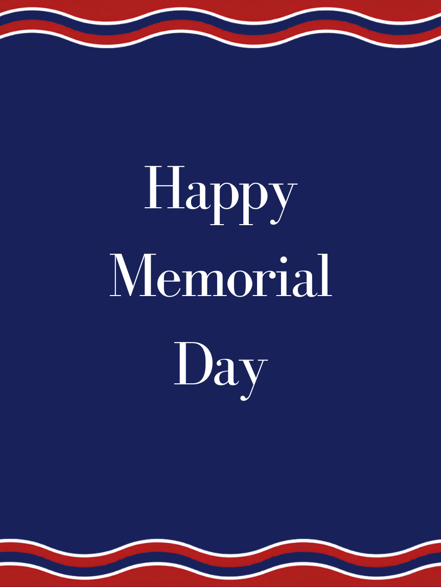 Happy Memorial Day!